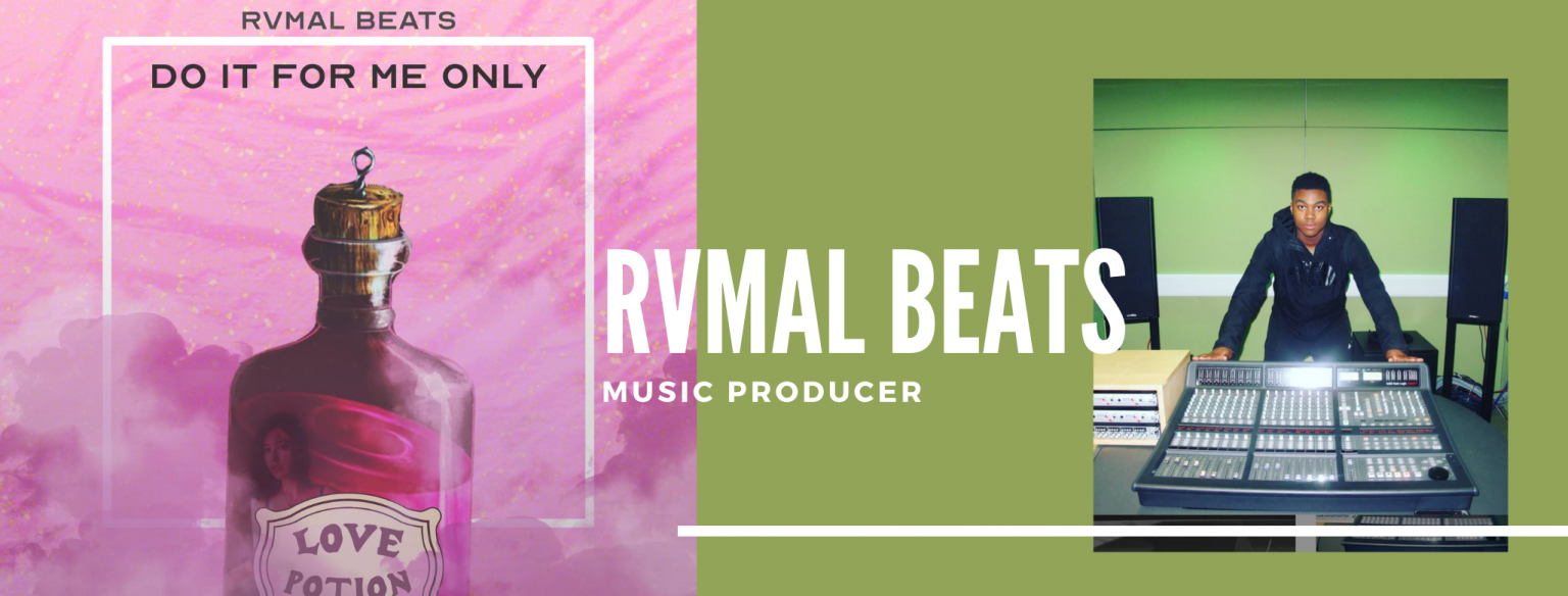 RVMAL BEATS UNVEILS NEW EP, “DO IT FOR ME ONLY”