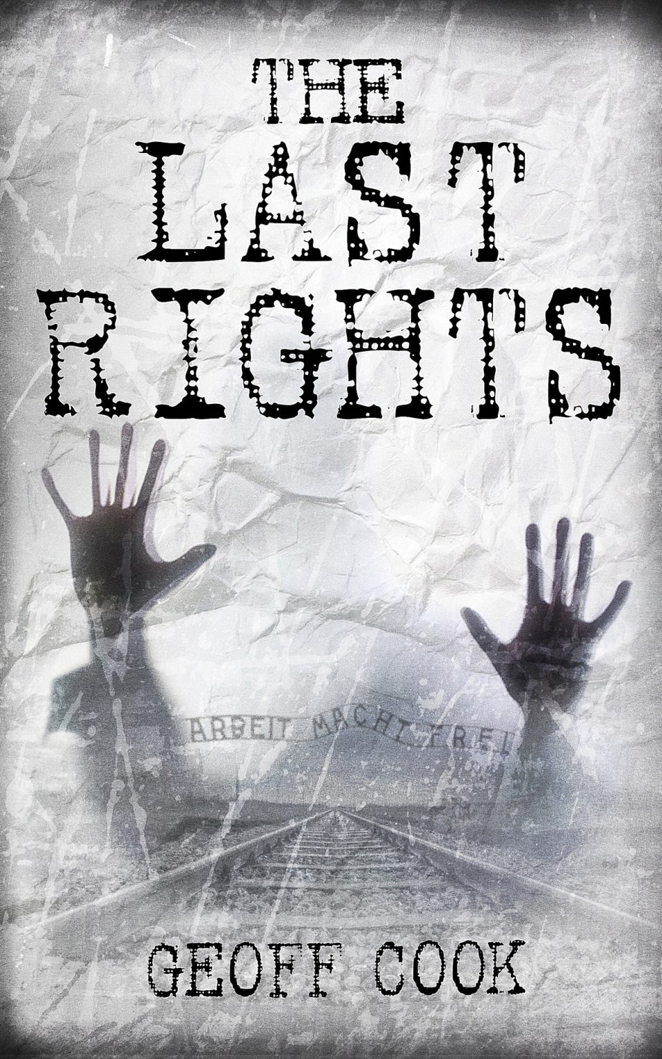‘The Last Rights’ latest novel from UK author Geoff Cook is published
