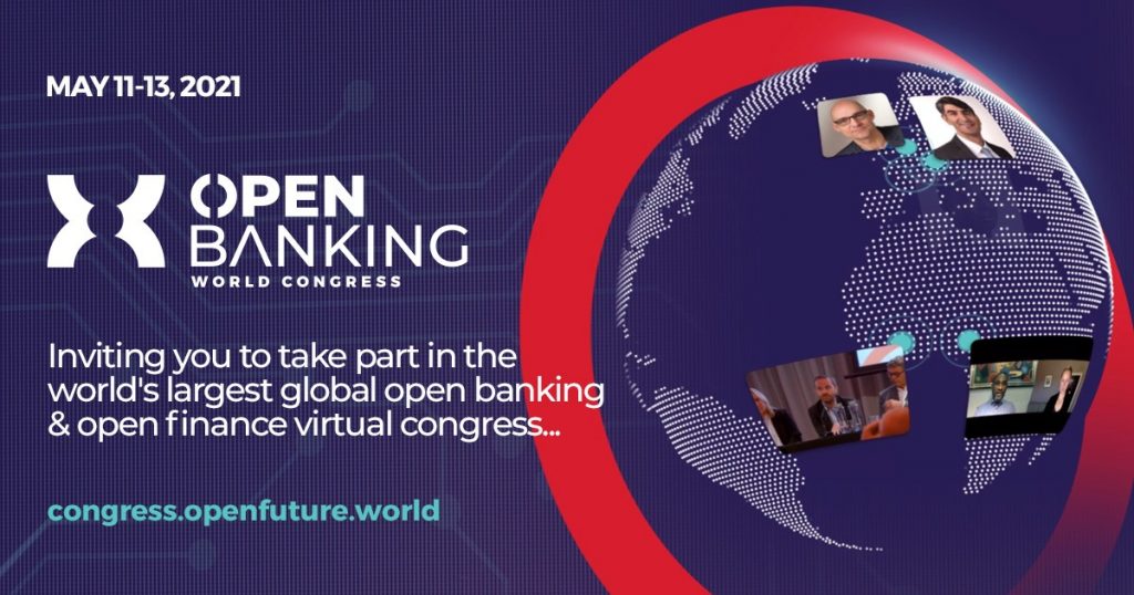 Open Banking World Congress Registration Open for 2021’s Leading Free Virtual Event