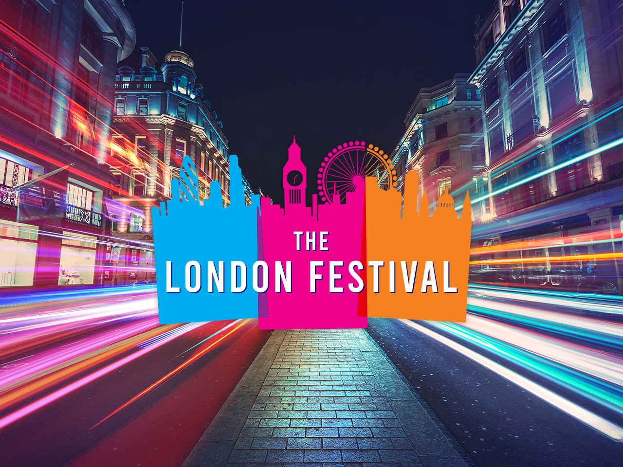 The London Festival Extravaganza of Entertainment, History and