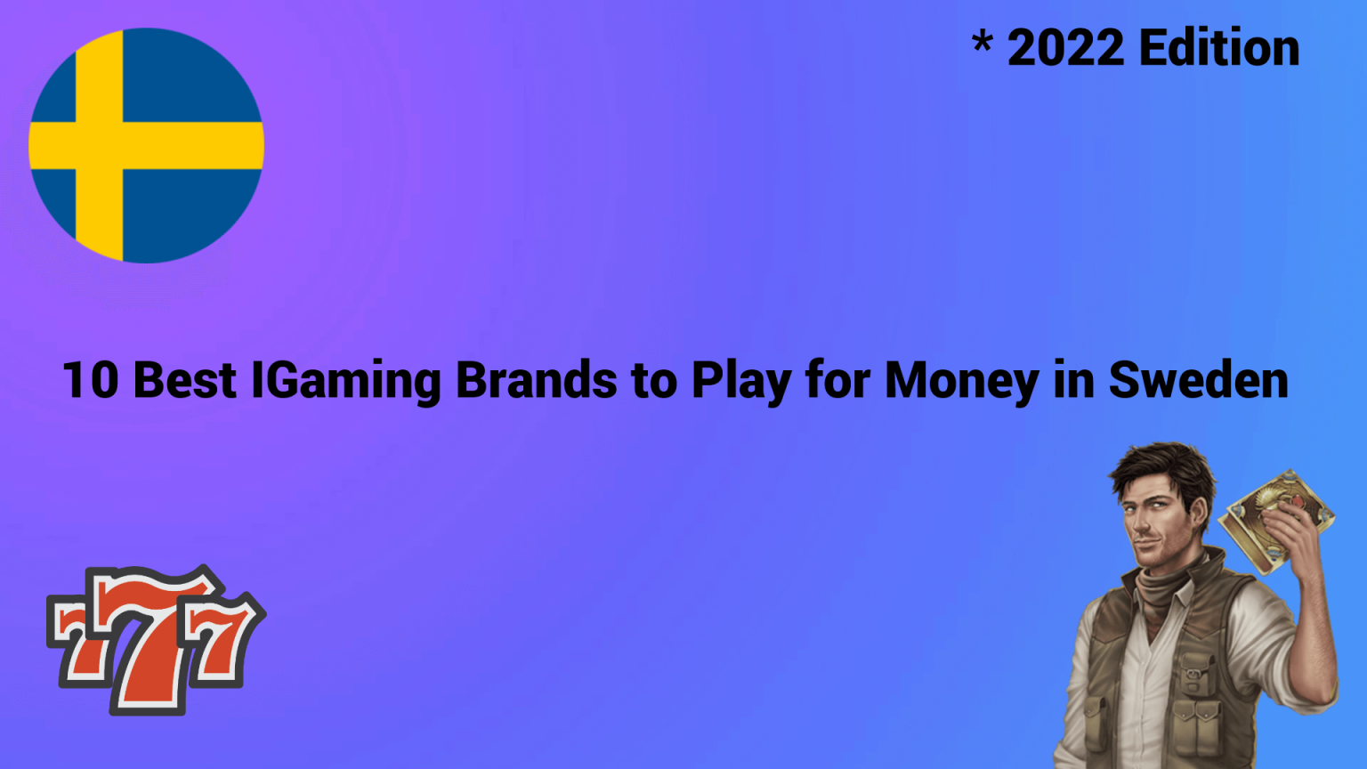 Best IGaming Sites in Sweden 2022