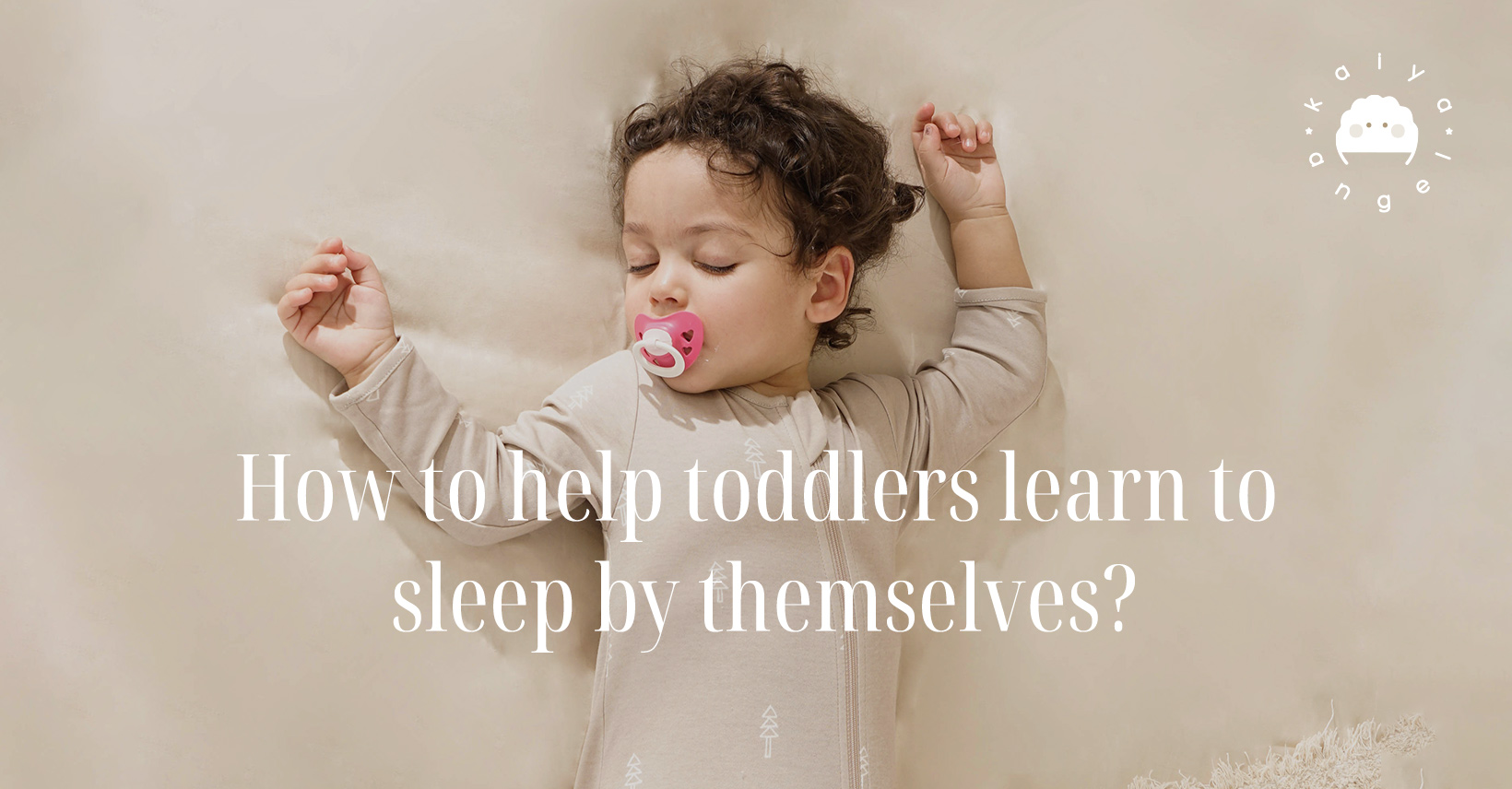 How to help toddlers learn to sleep by themselves? - News Anyway