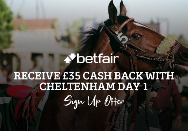 betfair 35cashback with cheltenham day 1