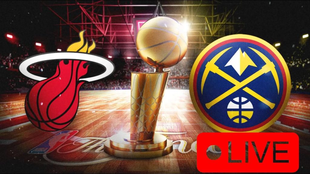 Where To Watch Heat Vs Nuggets Here s How To Stream NBA Finals 2023 