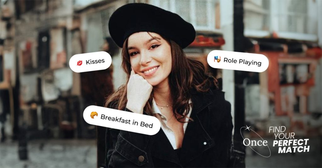 Promoting Genuine Connections: Once App Redefines Online Dating and Mindfulness and Authenticity