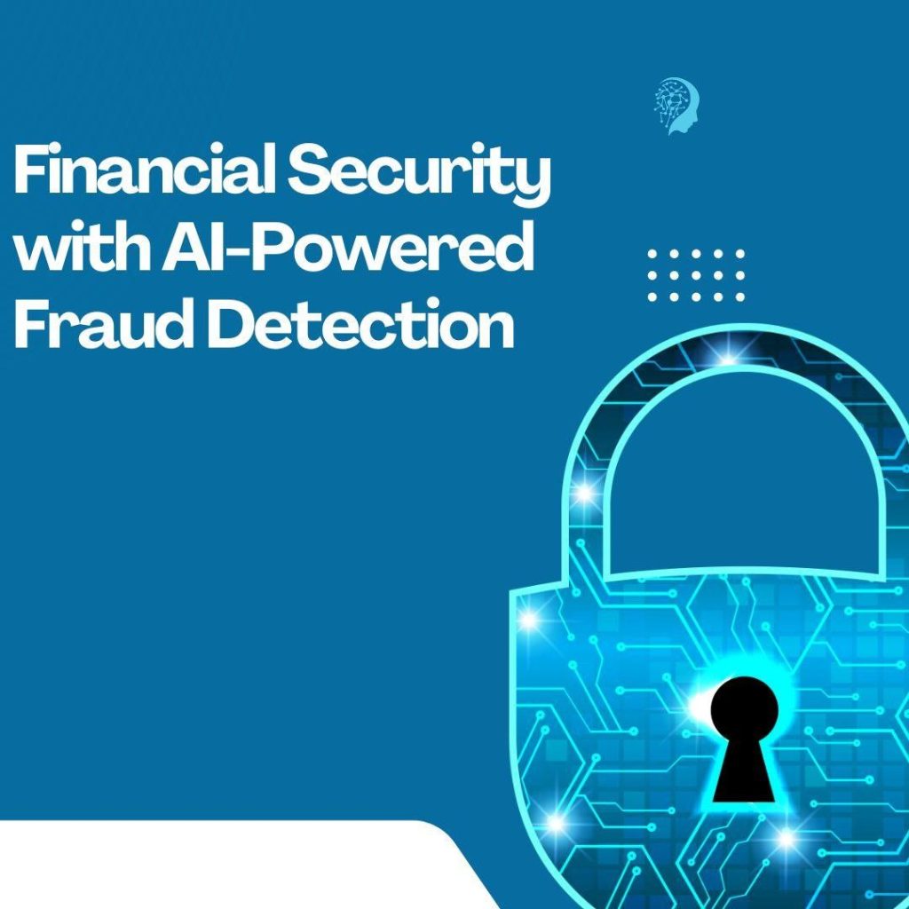 Transforming Financial Fraud Detection with AI and Cloud Technologies Transforming Financial Fraud Detection with AI and Cloud Technologies